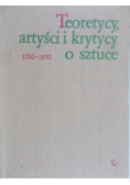 Teoretycy, artyści i krytycy o sztuce 1700 - 1870