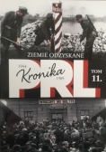 Kronika PRL Tom 11 Ziemie odzyskane