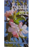 Pokochać życie