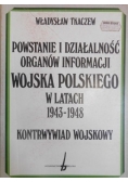 Powstanie i działalność organów informacji wojska polskiego w latach 1943-1948