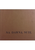 Na dawna nutę