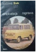 Budowa żuk eksploatacja naprawa