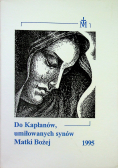 Do kapłanów umiłowanych synów Matki Bożej