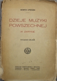 Dzieje muzyki powszechnej w zarysie wydanie drugie 1922 r