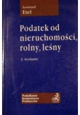 Podatek od nieruchomości, rolny, leśny