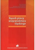Rynek pracy województwa śląskiego