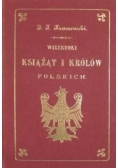Wizerunki książąt i królów polskich, Reprint z 1888r