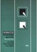 Informatyczne przygotowanie nauczycieli