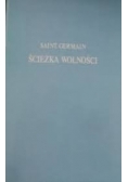 Ścieżka wolności
