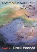 Kampanie powietrzne II wojny światowej część V