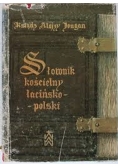 Słownik Kościelny łacińsko polski