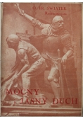 Mocny i jasny duch 1939 r.