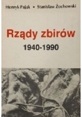 Rządy zbirów 1940 - 1990