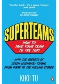 Superteams. How to take your team to the top!