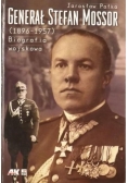 Generał Stefan Mossor (1896-1957)