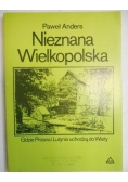 Nieznana Wielkopolska
