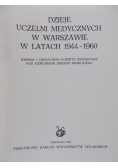 Dzieje uczelni medycznych w Warszawie w latach 1944-1960