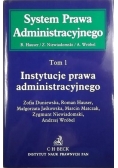 Instytucje prawa administracyjnego, Tom 1 System Prawa Administracyjnego