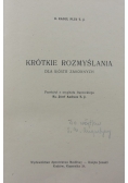 Krótkie rozmyślania dla sióstr zakonnych, 1947 r.