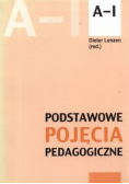 Podstawowe pojęcia  pedagogiczne