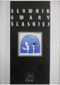 Słownik gwary śląskiej