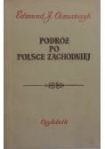 Podróż po Polsce Zachodniej