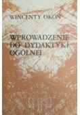 Wprowadzenie do dydaktyki ogólnej.