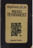Wielki Testament  1950 r