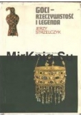 Goci -Rzeczywistość i Legenda