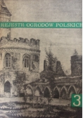 Rejestr Ogrodów Polskich, zeszyt 3