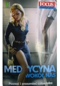 Medycyna wokół nas