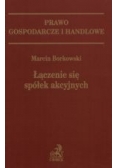 Łączenie się spółek akcyjnych