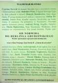 Od Norwida do Herlinga Grudzińskiego