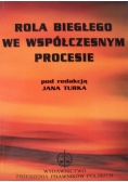 Rola Biegłego we współczesnym procesie