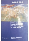Drama Tworzenie opowieści w edukacji i terapii