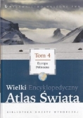 Wielki Encyklopedyczny Atlas Świata Tom 4
