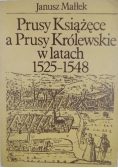 Prusy Książęce a Prusy Królewskie w latach 1525  - 1548
