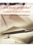 Jak pisać po polsku ?