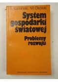System gospodarki światowej. Problemy rozwoju
