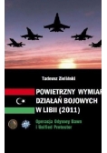 Powietrzny wymiar działań bojowych w Libii ( 2011 )