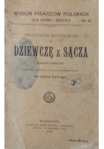 Dziewczę z Sącza, 1909 r.