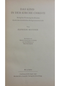 Das Kind in der Kirche Christi, 1942r.