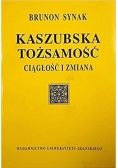 Kaszubska tożsamość. Ciągłość i zmiana