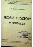 Teoria kosztów w przemyśle 1947 r