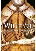 Wilczyce. Angielskie królowe