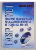 Podstawy projektowania aplikacji internetowych w technologii ASP. NET