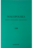 Małopolska. Regiony-regionalizmy-małe ojczyzny VIII