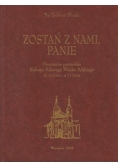 Zostań z nami Panie
