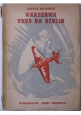 Warszawa. Kurs na Berlin, 1948 r.