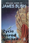 Życie wśród gwiazd